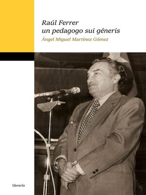 cover image of Raúl Ferrer un pedagogo sui géneris